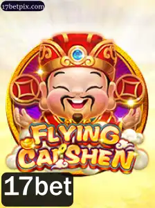 FlyingCaiShen: A Nova Sensação dos Jogos de Cassino Online na 17bet
