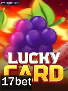 LuckyCard: Como Jogar e o Papel da 17bet no Mercado Atual de Jogos