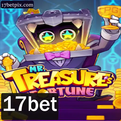 Descubra o Mundo do Jogo MrTreasuresFortune no 17bet